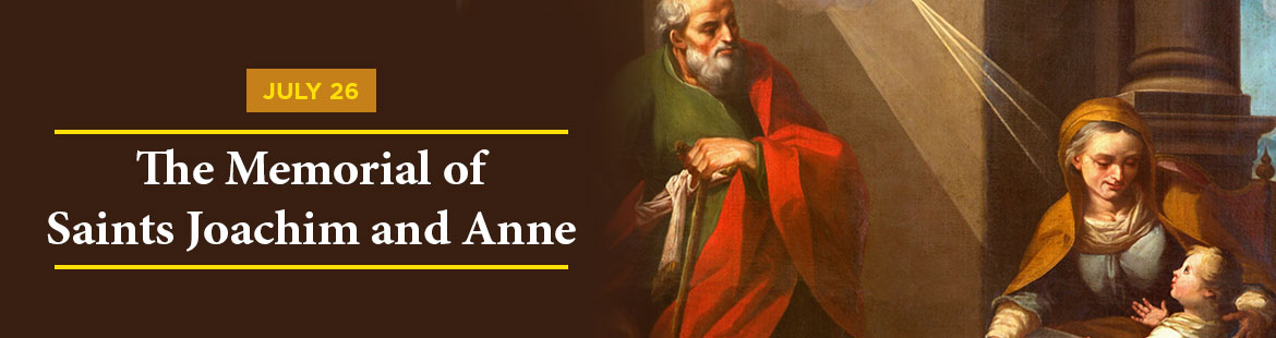 Feast of Saints Joachim and Anne
