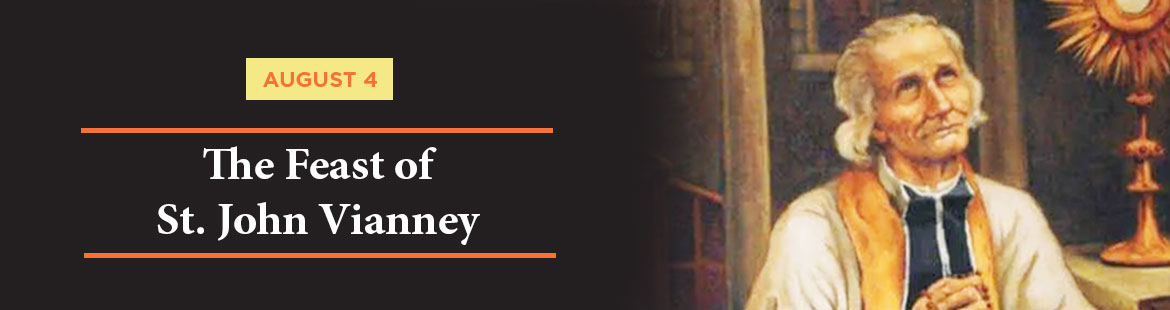 Feast of St. John Vianney