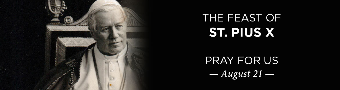 Feast of St. Pius X 