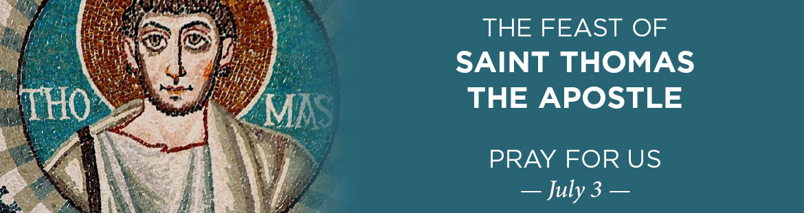 Feast of St. Thomas the Apostle 