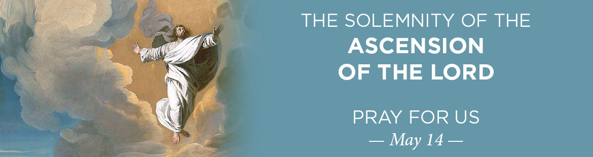 Solemnity of the Ascension of the Lord 