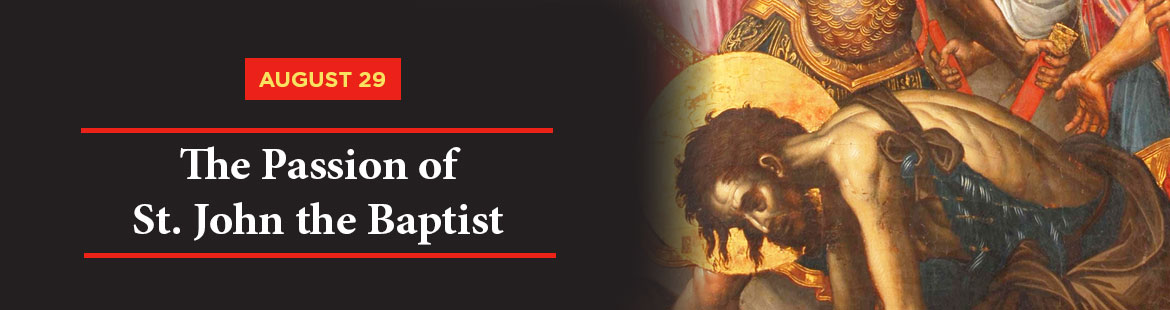 Passion of St. John the Baptist